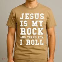 Jesus Is My Rock And Thats How I Roll Funny Religious T-Shirt thumb 3