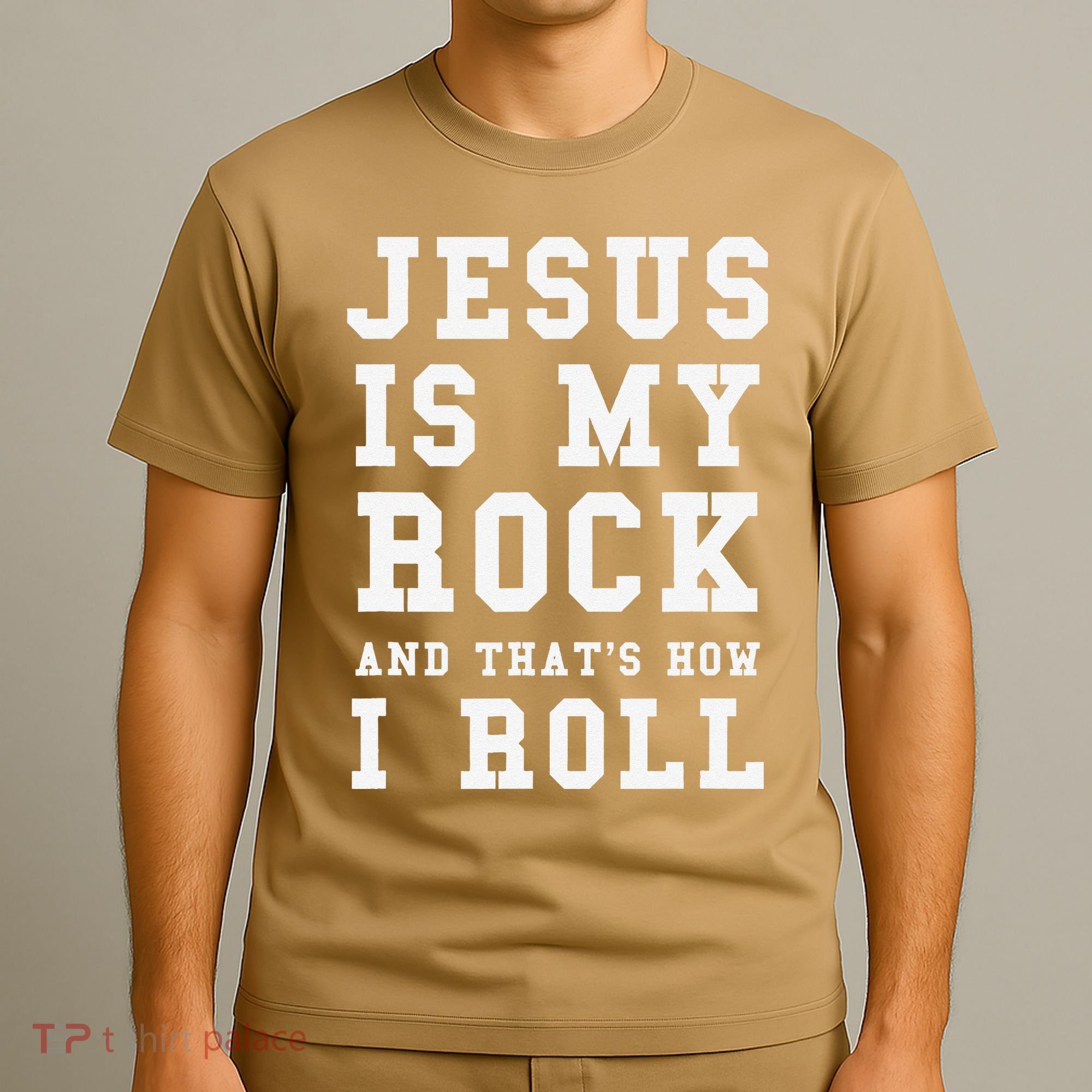 Jesus Is My Rock And Thats How I Roll Funny Religious T-Shirt