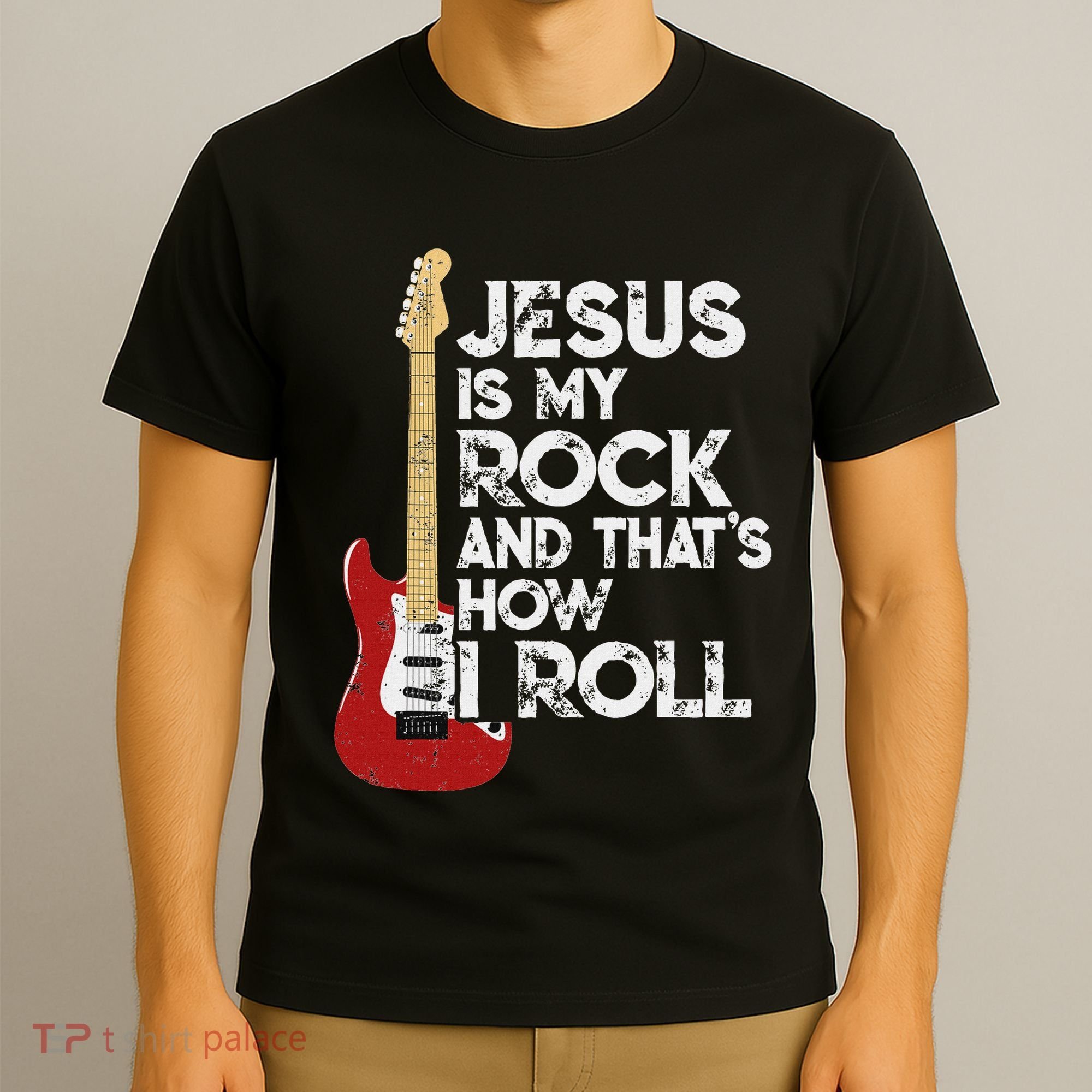 Jesus Is My Rock And That Is How I Roll Guitar Christian T-Shirt