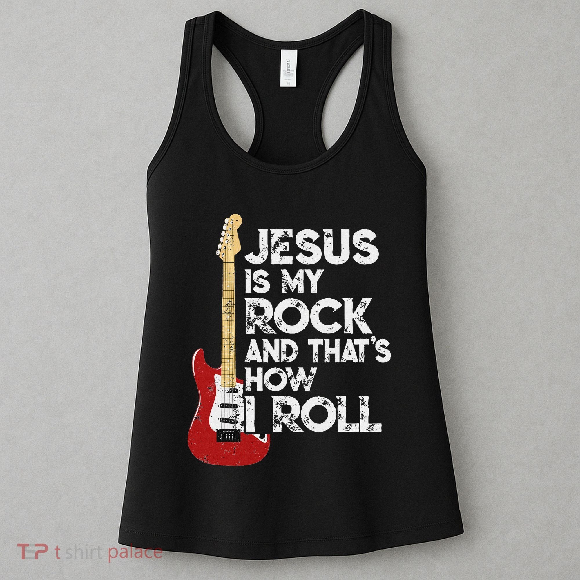 Jesus Is My Rock And That Is How I Roll Guitar Christian Women's Tank Top