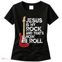 Jesus Is My Rock And That Is How I Roll Guitar Christian Women's T-Shirt thumb 0
