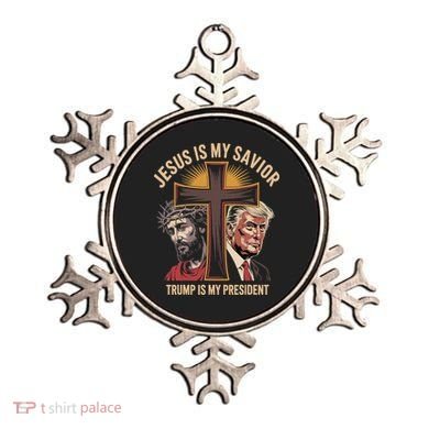 Jesus Is My Savior Trump Is My President Biblical Ornament