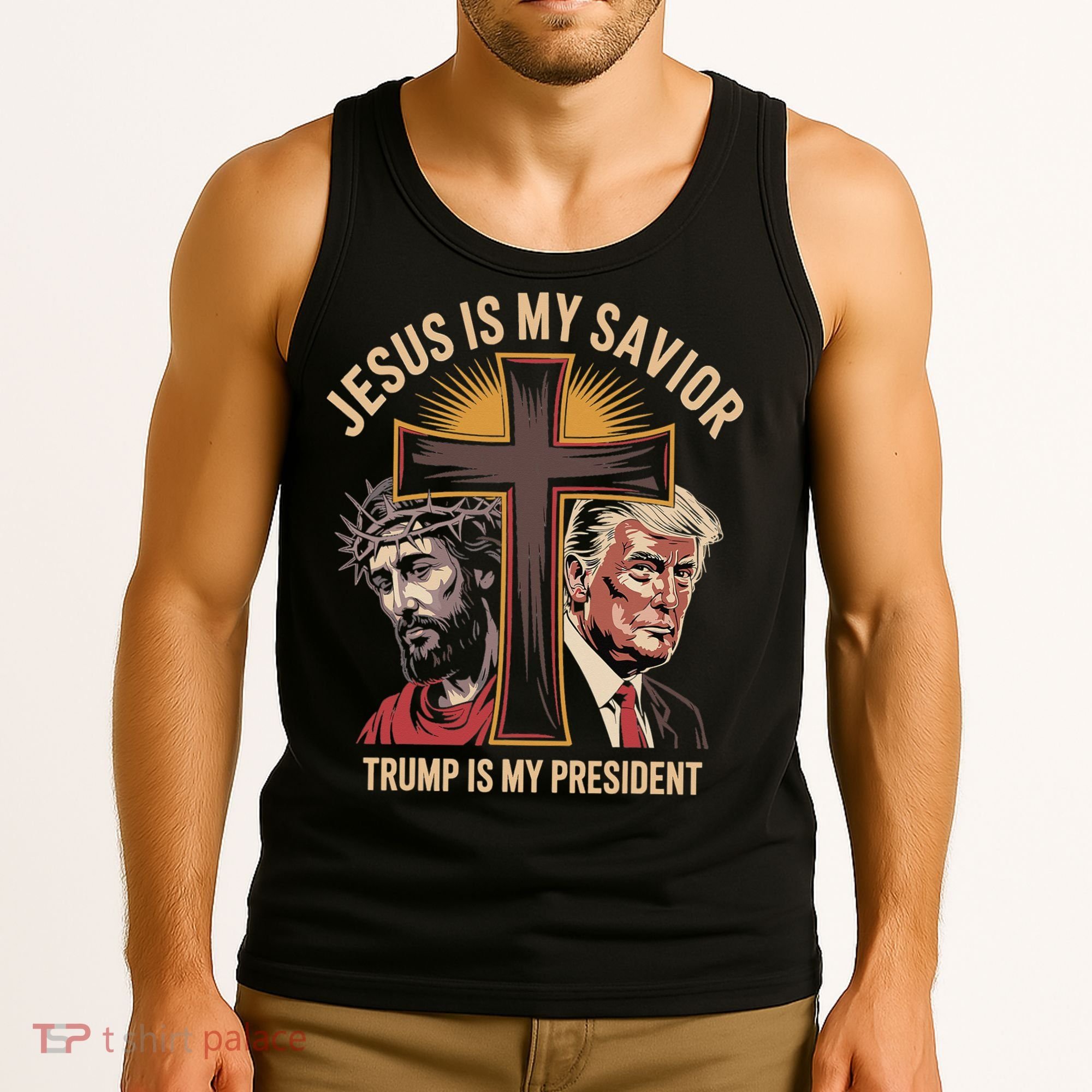 Jesus Is My Savior Trump Is My President Biblical Tank Top