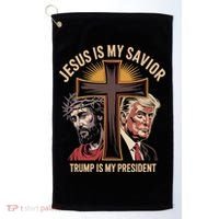 Jesus Is My Savior Trump Is My President Biblical Golf Towel thumb 0