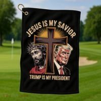 Jesus Is My Savior Trump Is My President Biblical Golf Towel thumb 1