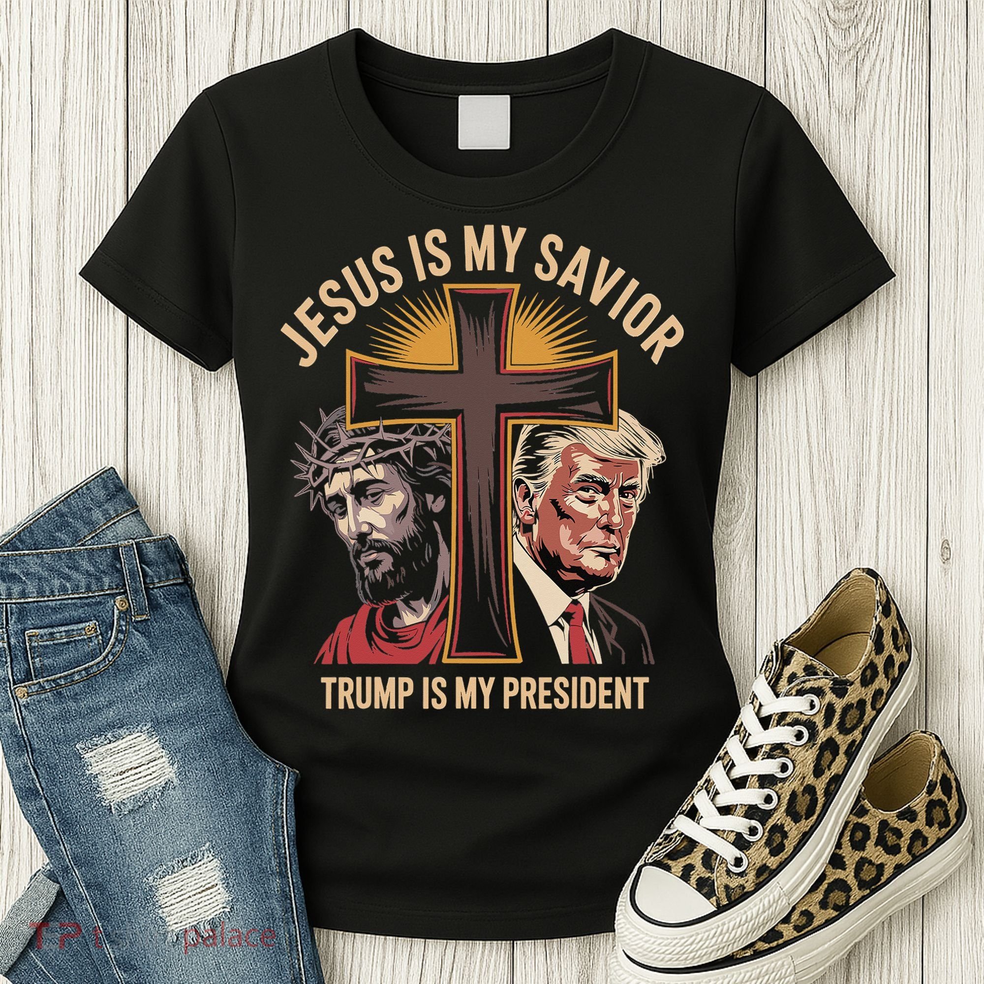 Jesus Is My Savior Trump Is My President Biblical Women's T-Shirt