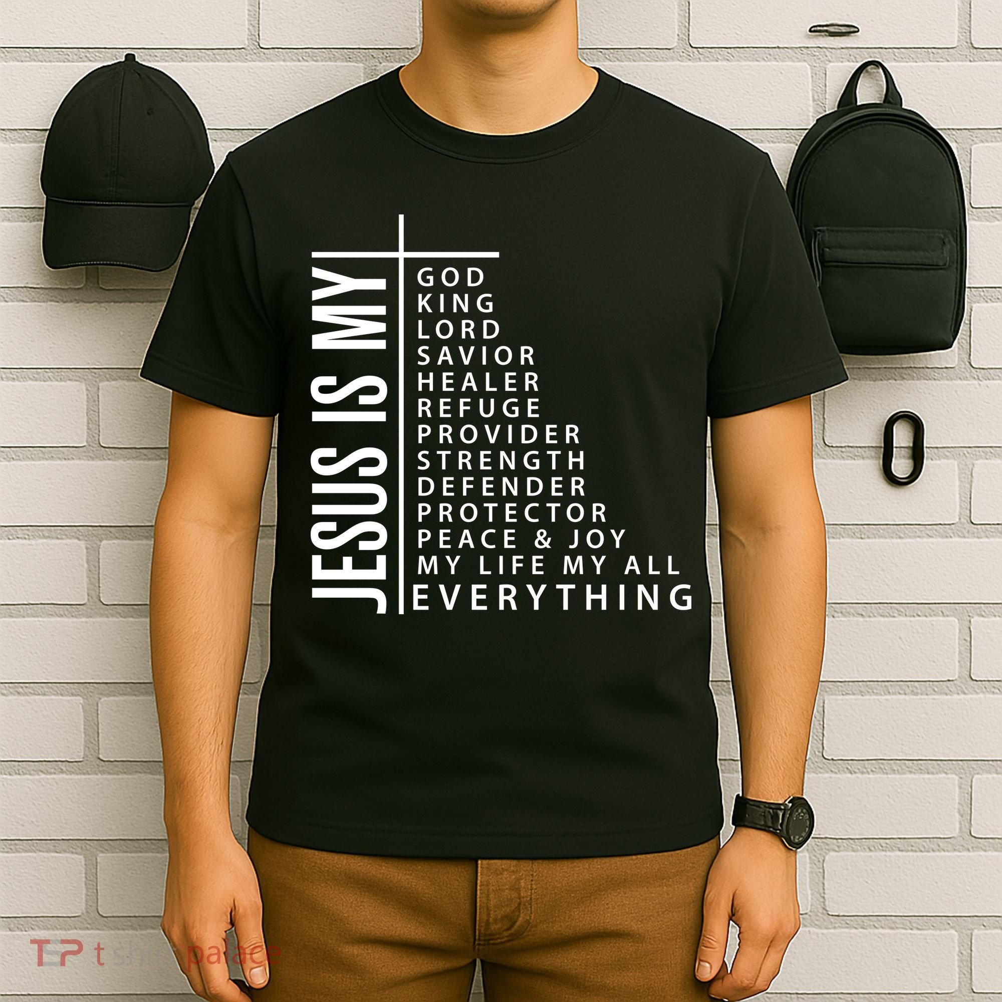 Jesus Is My God King Lord Savior Healer My Everything T-Shirt