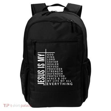Jesus Is My God King Lord Savior Healer My Everything Backpack