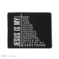 Jesus Is My God King Lord Savior Healer My Everything Mousepad thumb 0