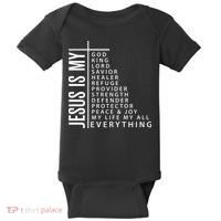 Jesus Is My God King Lord Savior Healer My Everything Baby Bodysuit thumb 0