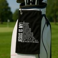 Jesus Is My God King Lord Savior Healer My Everything Golf Towel thumb 2