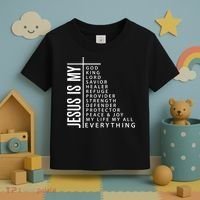 Jesus Is My God King Lord Savior Healer My Everything Toddler T-Shirt thumb 3