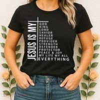 Jesus Is My God King Lord Savior Healer My Everything Women's T-Shirt thumb 2
