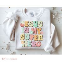 Jesus Is My Superhero Christian Religious Sweatshirt thumb 2