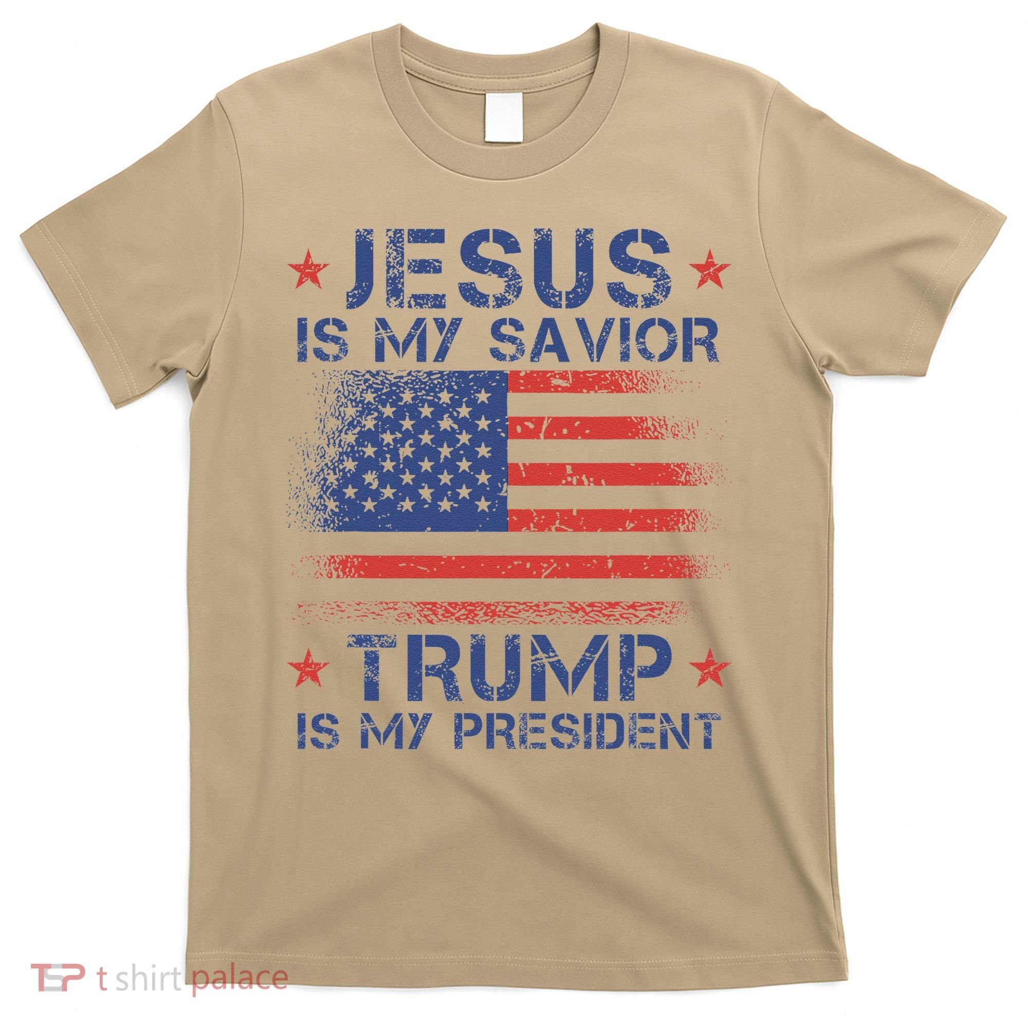 Jesus Is My Savior Trump Is My President Retro Us Flag T-Shirt