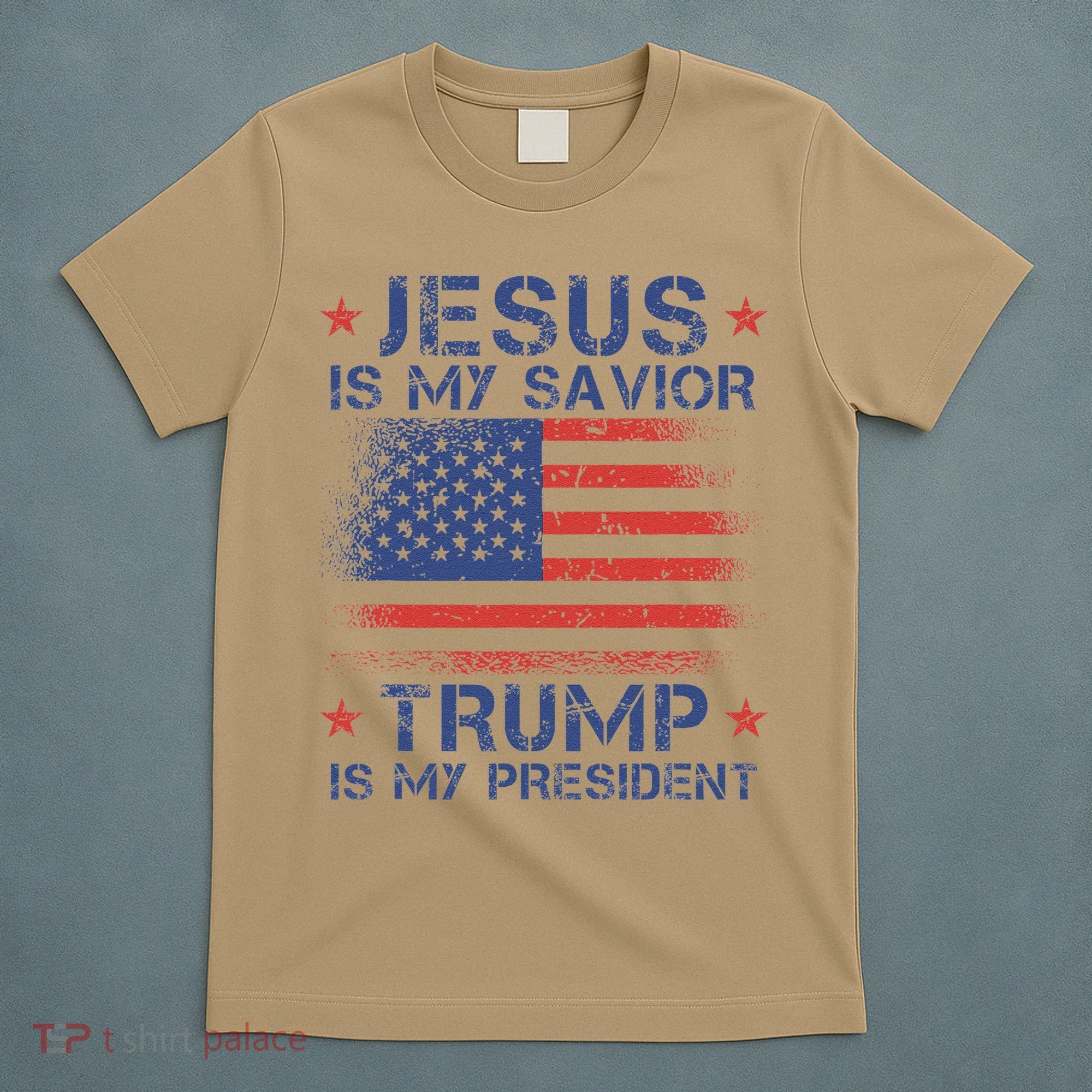 Jesus Is My Savior Trump Is My President Retro Us Flag T-Shirt