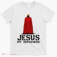 Jesus Is My Superhero! Christian Gifts Cool Gods Love T-Shirt thumb 0