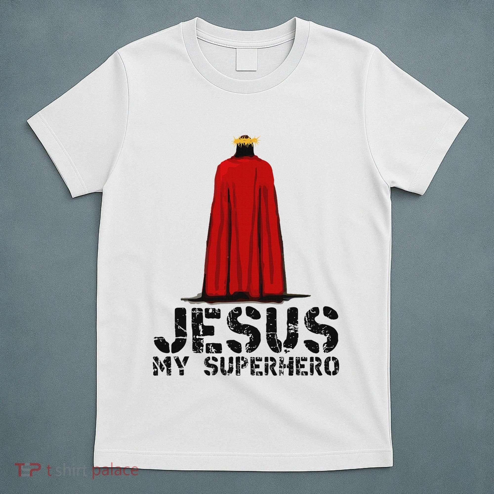 Jesus Is My Superhero! Christian Gifts Cool Gods Love T-Shirt