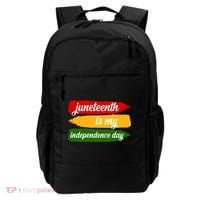 Juneteenth Is My Independence Day Backpack thumb 0