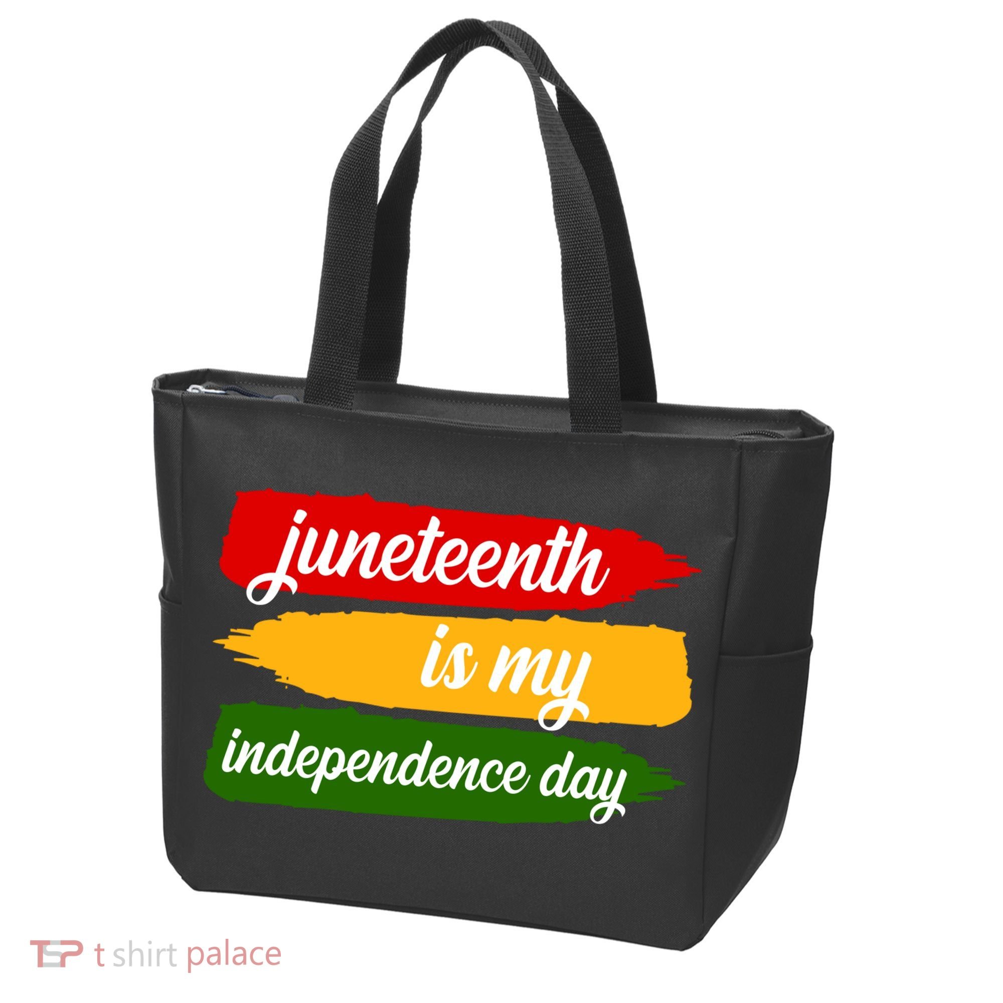 Juneteenth Is My Independence Day Tote Bag