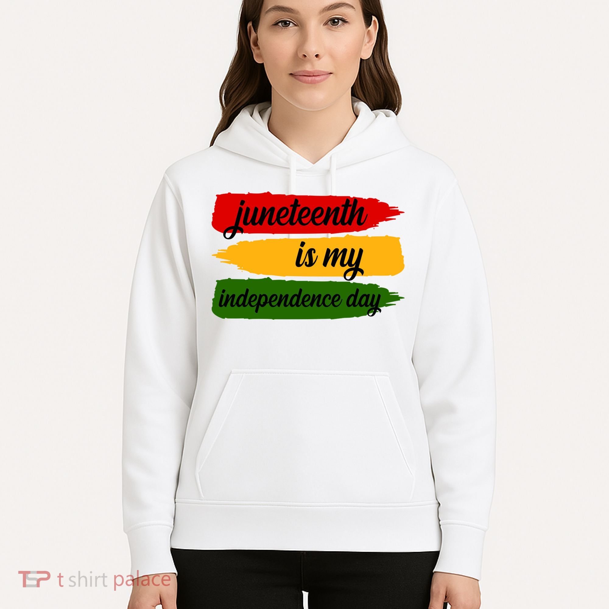 Juneteenth Is My Independence Day Hoodie