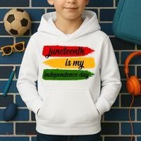 Juneteenth Is My Independence Day Kids Hoodie thumb 2