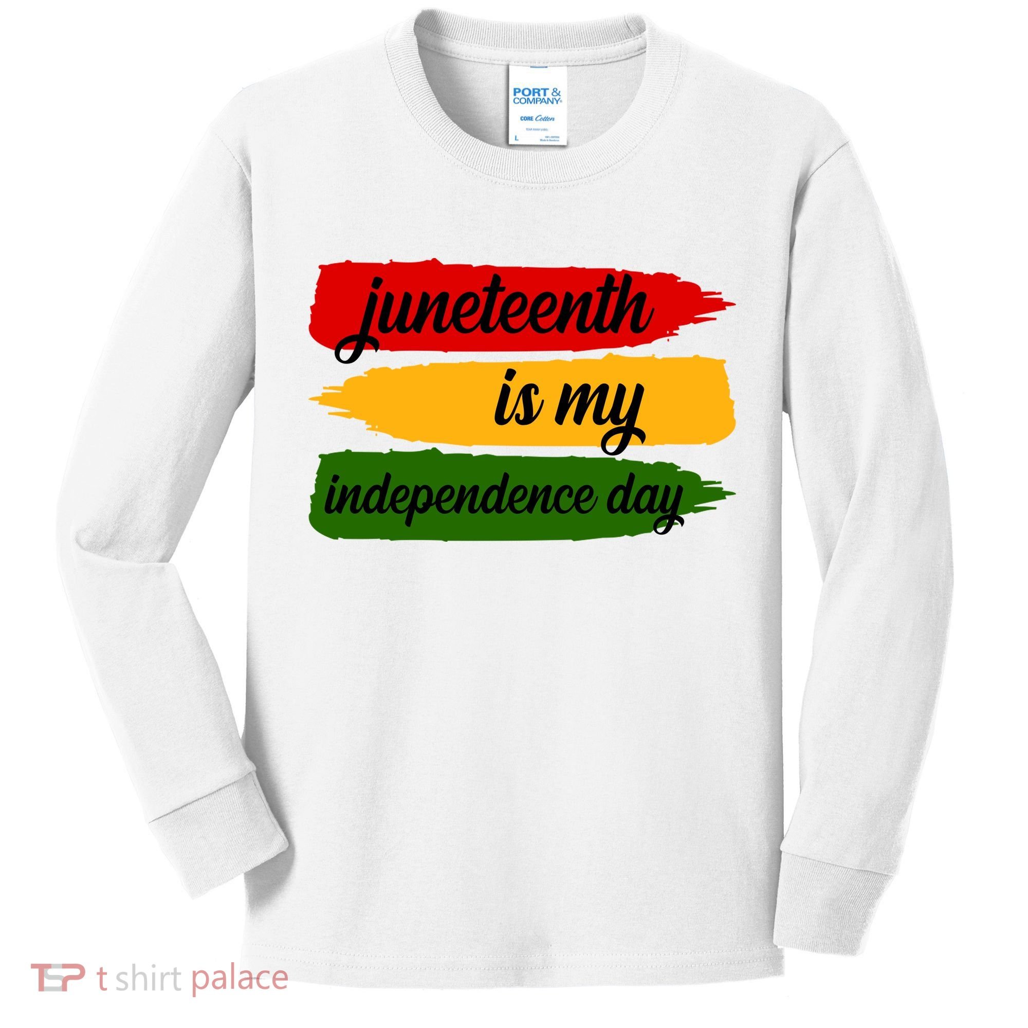 Juneteenth Is My Independence Day Kids Long Sleeve Shirt