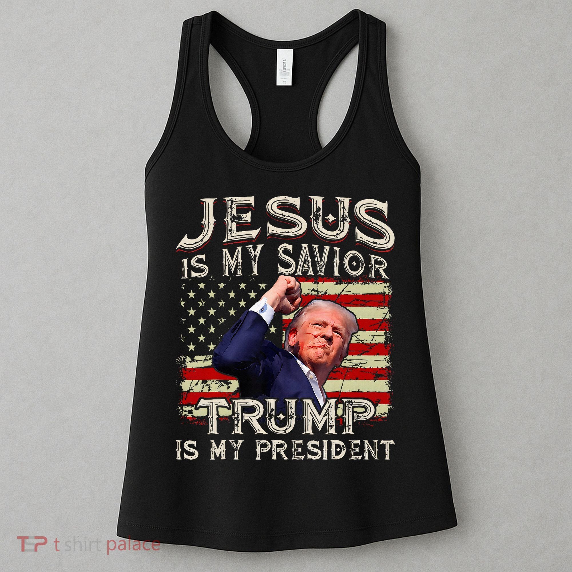 Jesus Is My Savior Trump Is My President American Flag Women's Tank Top