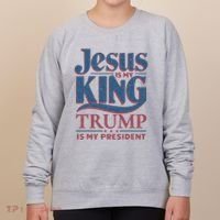 Jesus Is My King Trump Is My President Women's Sweatshirt thumb 0