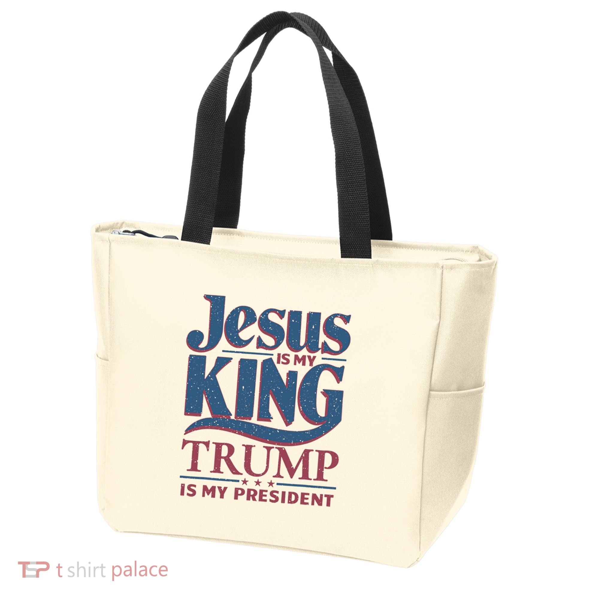 Jesus Is My King Trump Is My President Tote Bag