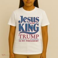 Jesus Is My King Trump Is My President T-Shirt thumb 4