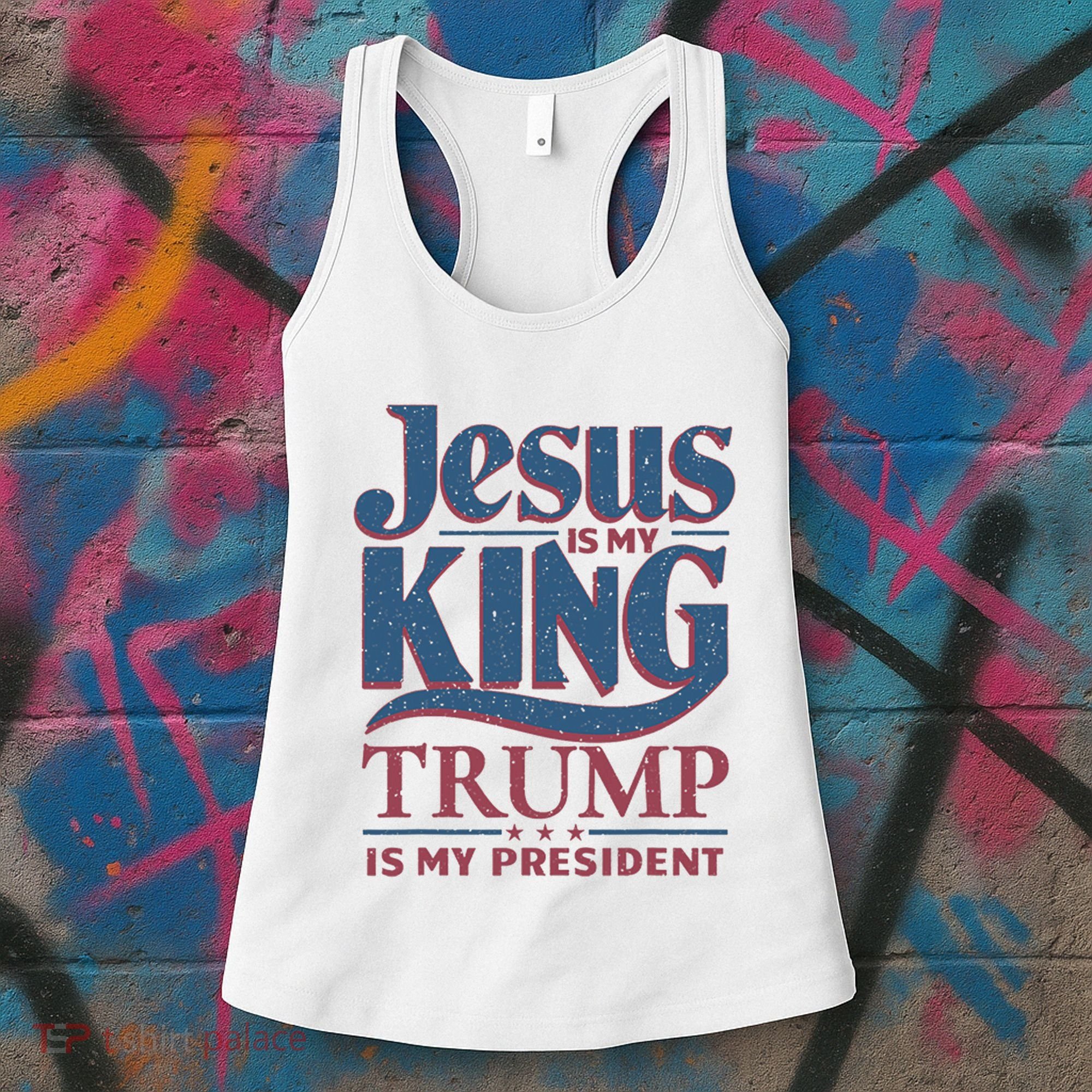 Jesus Is My King Trump Is My President Women's Tank Top