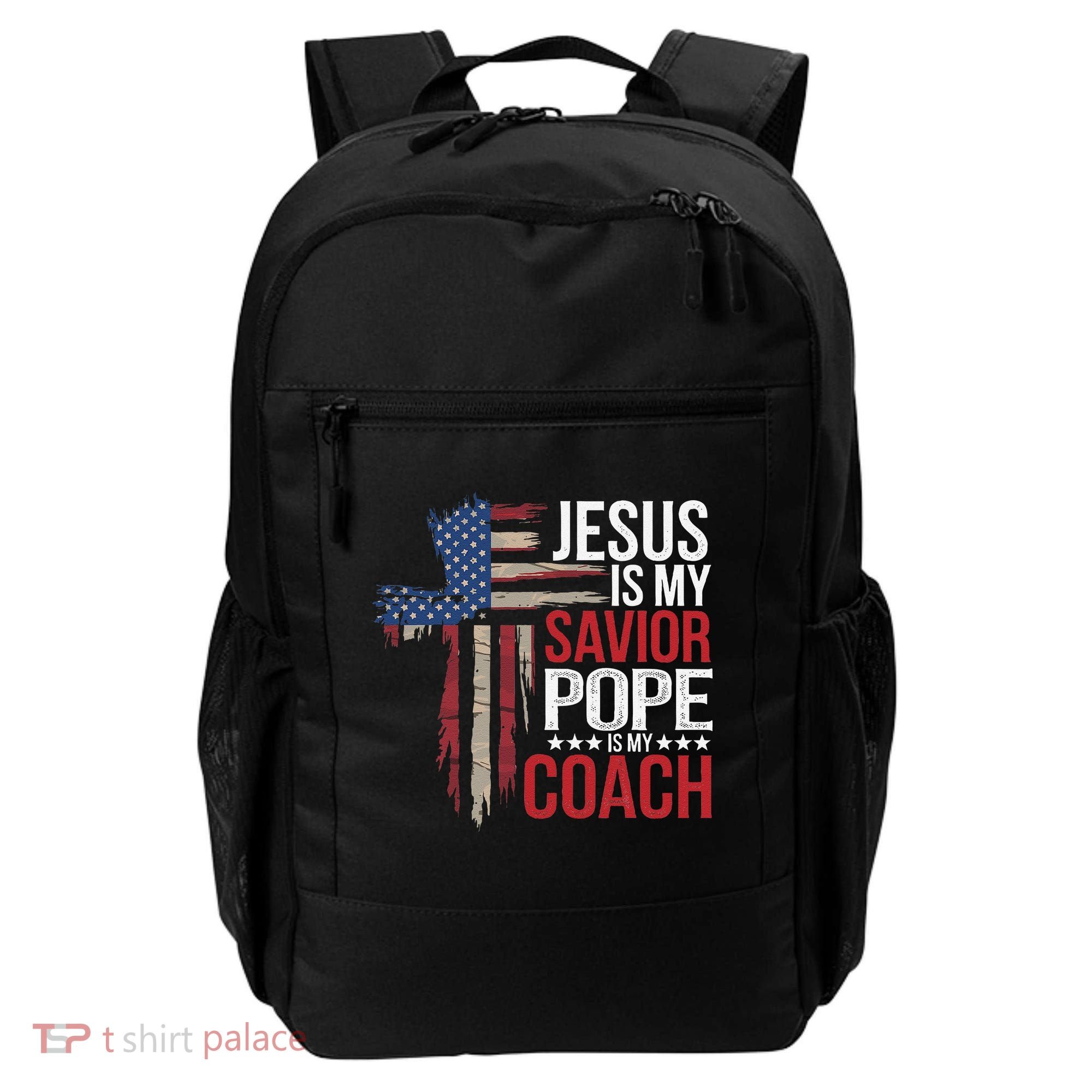 Jesus Is My Savior Pope Is My Coach Religious Quote Saying Backpack