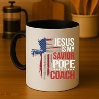 Jesus Is My Savior Pope Is My Coach Religious Quote Saying Coffee Mug thumb 4