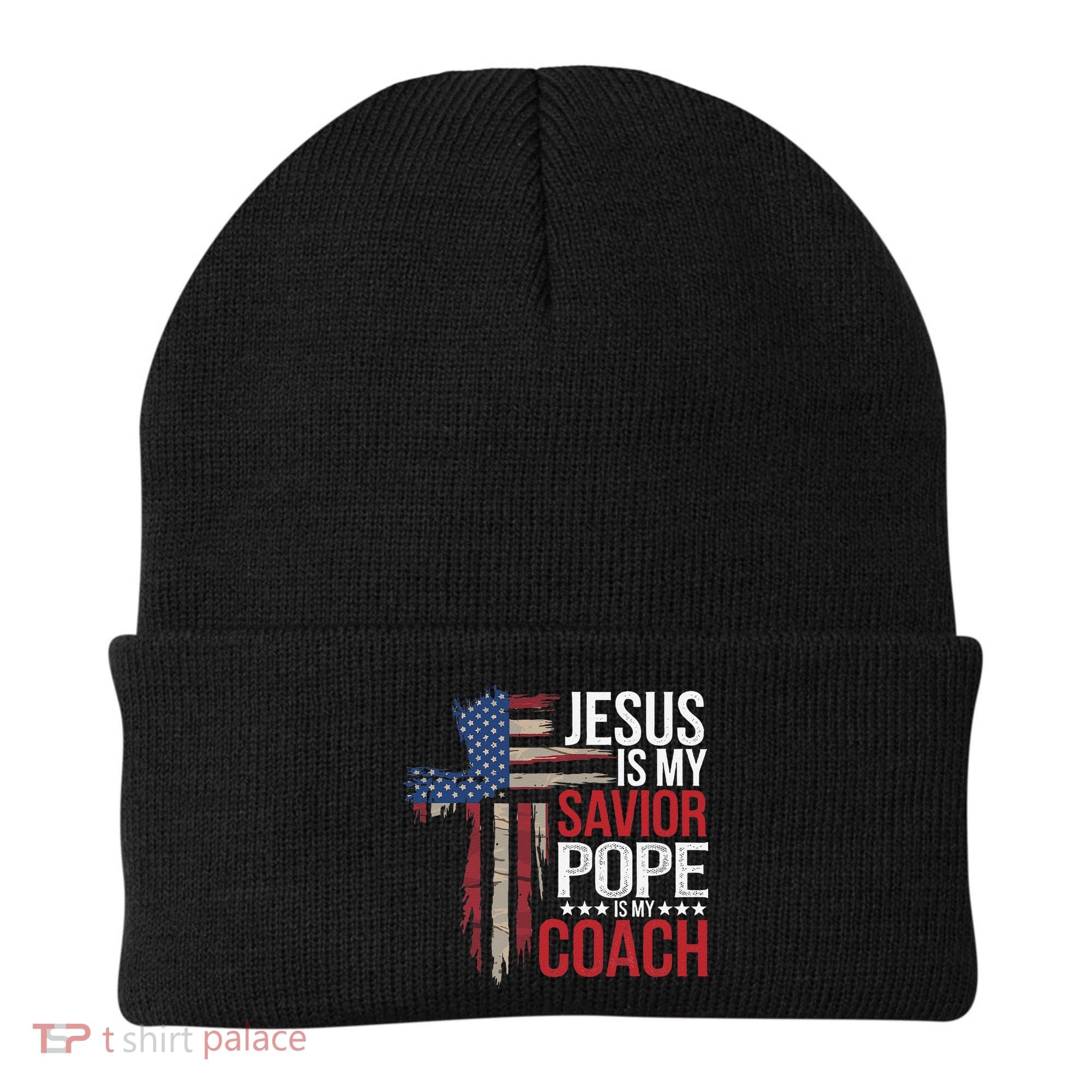 Jesus Is My Savior Pope Is My Coach Religious Quote Saying Beanie