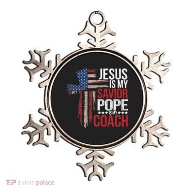 Jesus Is My Savior Pope Is My Coach Religious Quote Saying Ornament