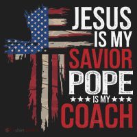 Jesus Is My Savior Pope Is My Coach Religious Quote Saying Hat thumb 2