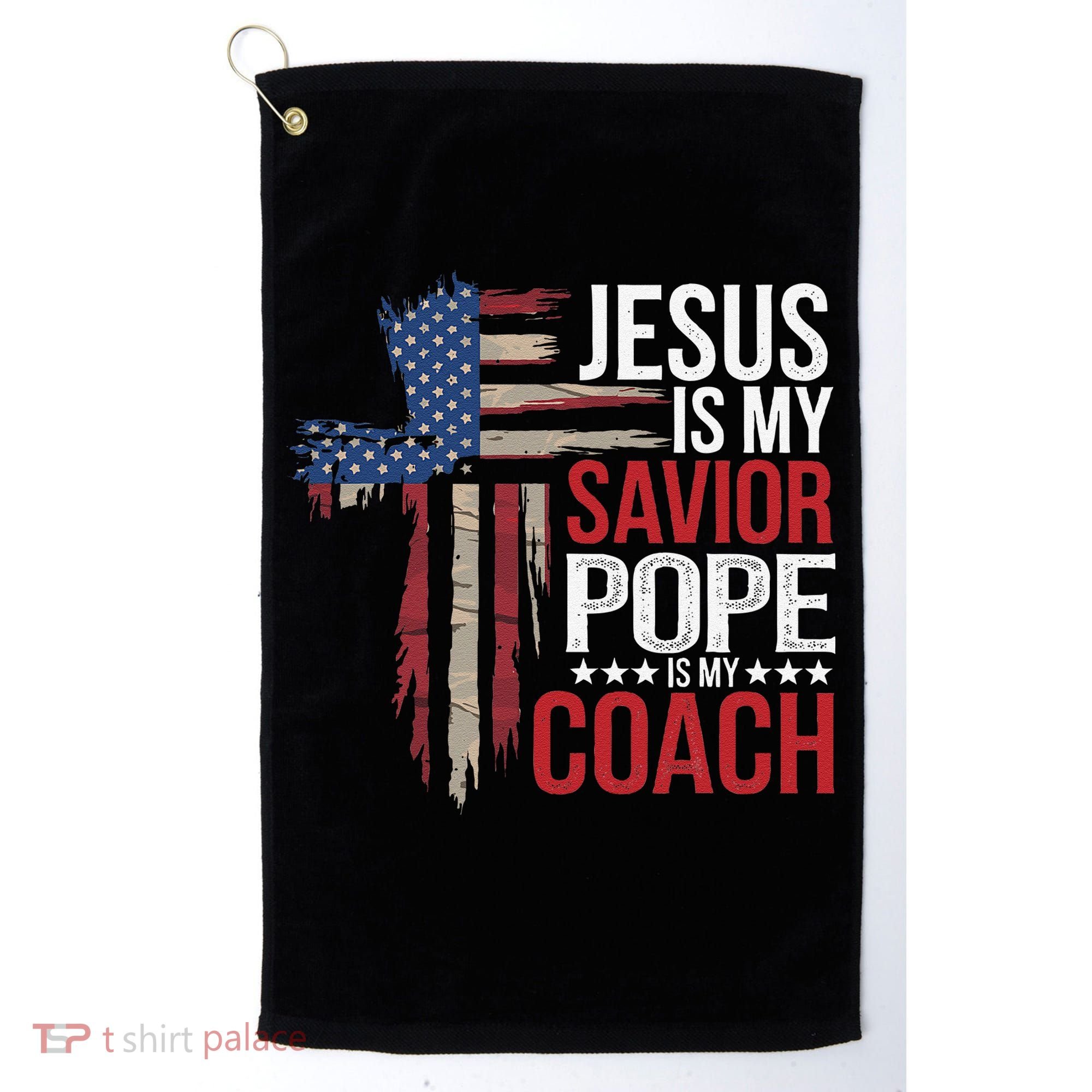 Jesus Is My Savior Pope Is My Coach Religious Quote Saying Golf Towel