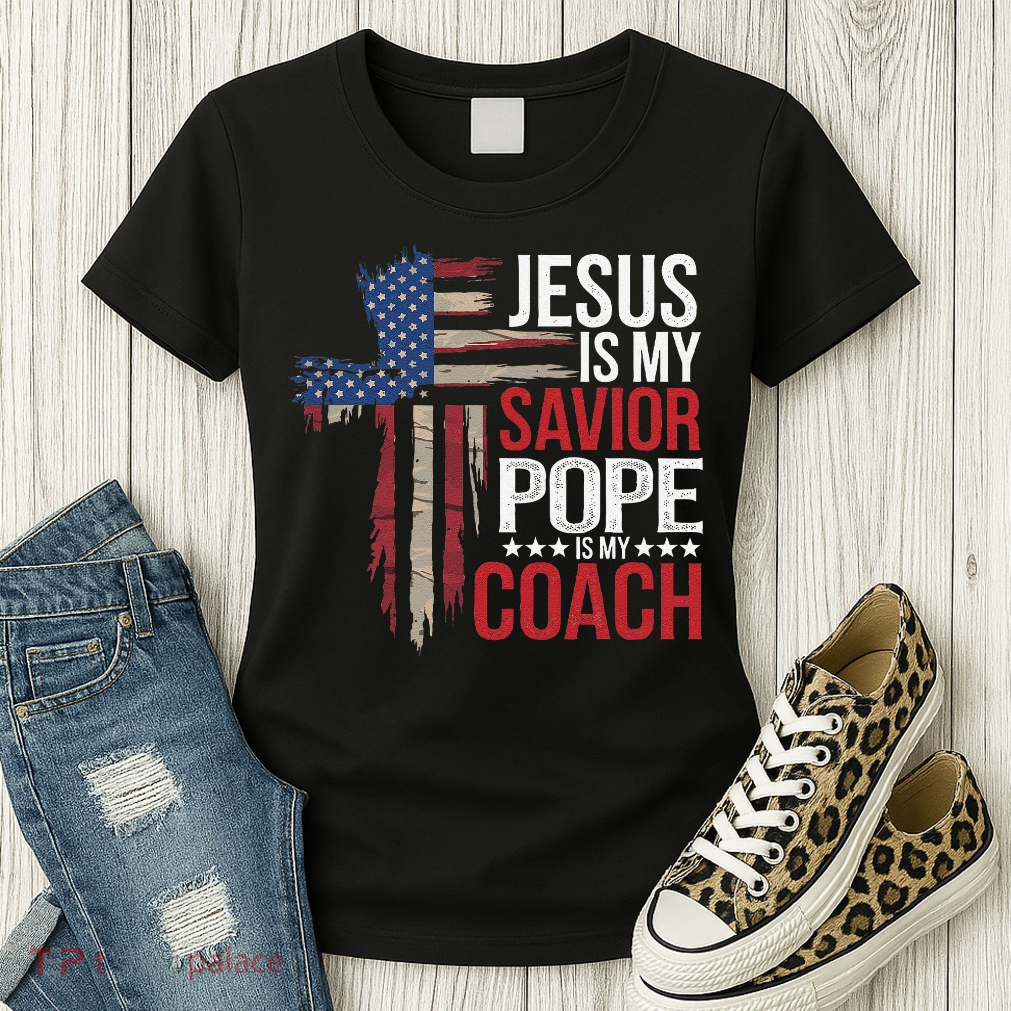 Jesus Is My Savior Pope Is My Coach Religious Quote Saying Women's T-Shirt