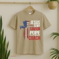 Jesus Is My Savior Pope Is My Coach Religious Quote Saying T-Shirt thumb 2