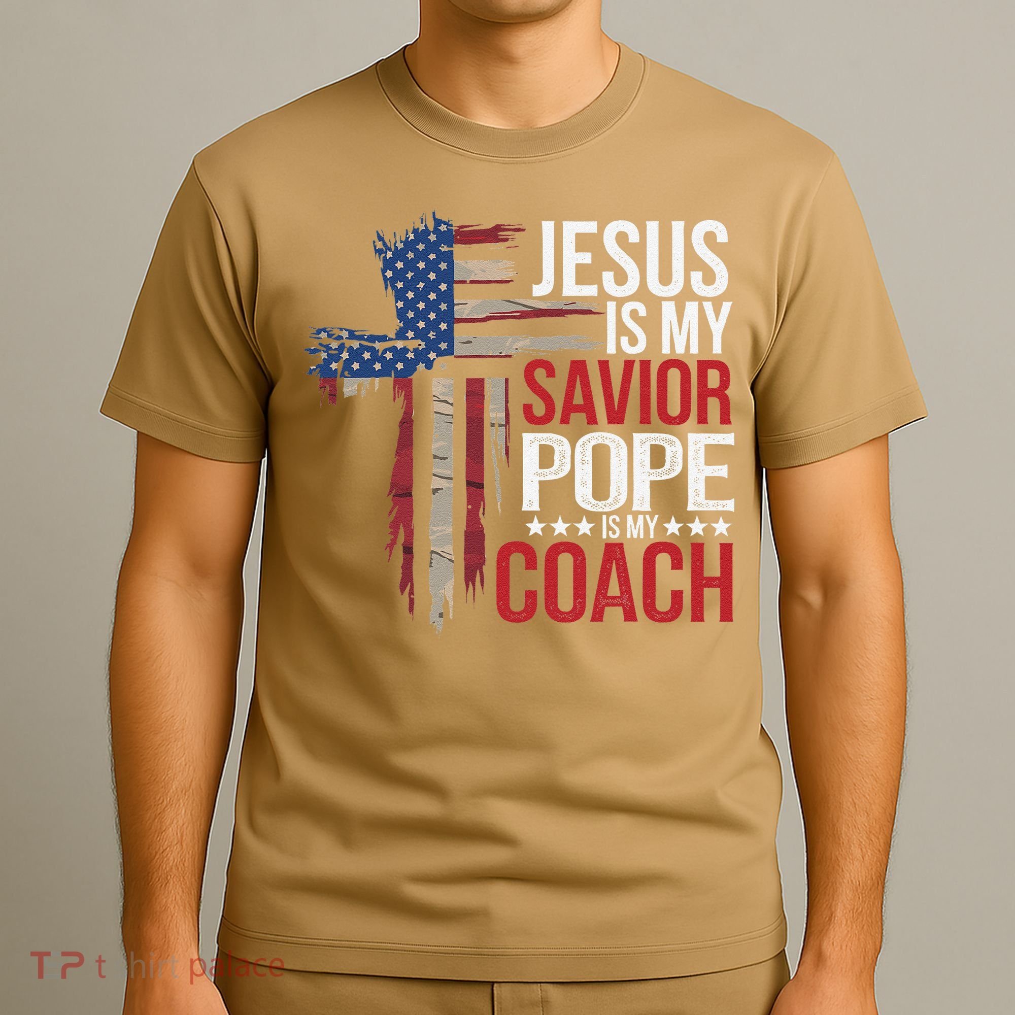 Jesus Is My Savior Pope Is My Coach Religious Quote Saying T-Shirt