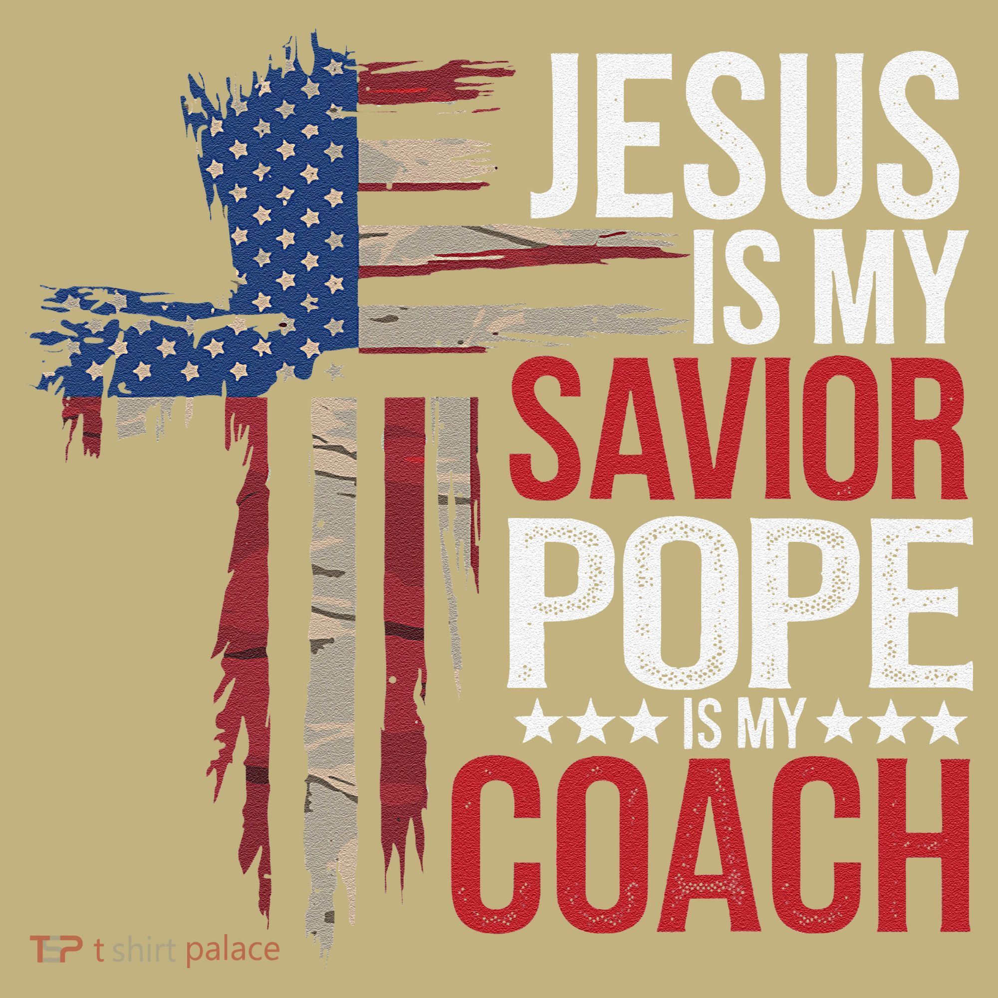 Jesus Is My Savior Pope Is My Coach Religious Quote Saying Mousepad
