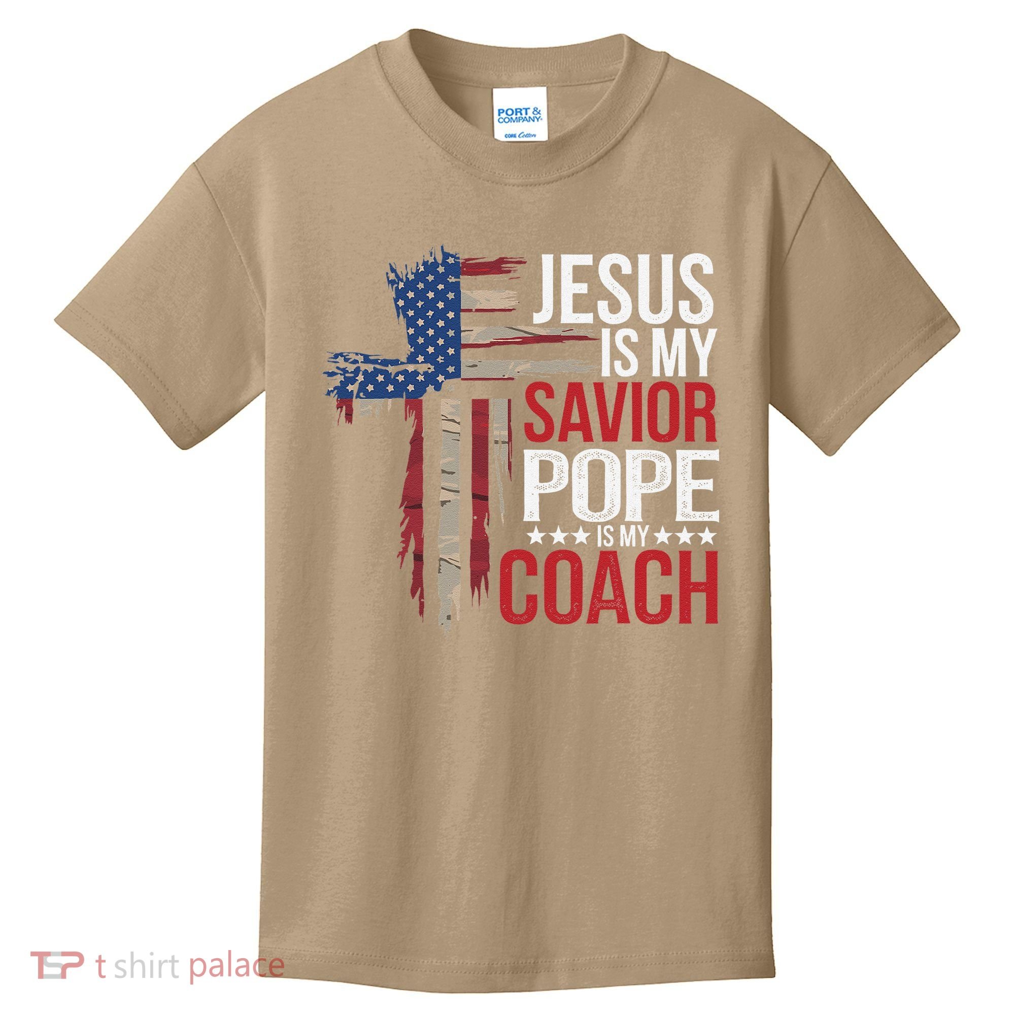 Jesus Is My Savior Pope Is My Coach Religious Quote Saying Kids T-Shirt