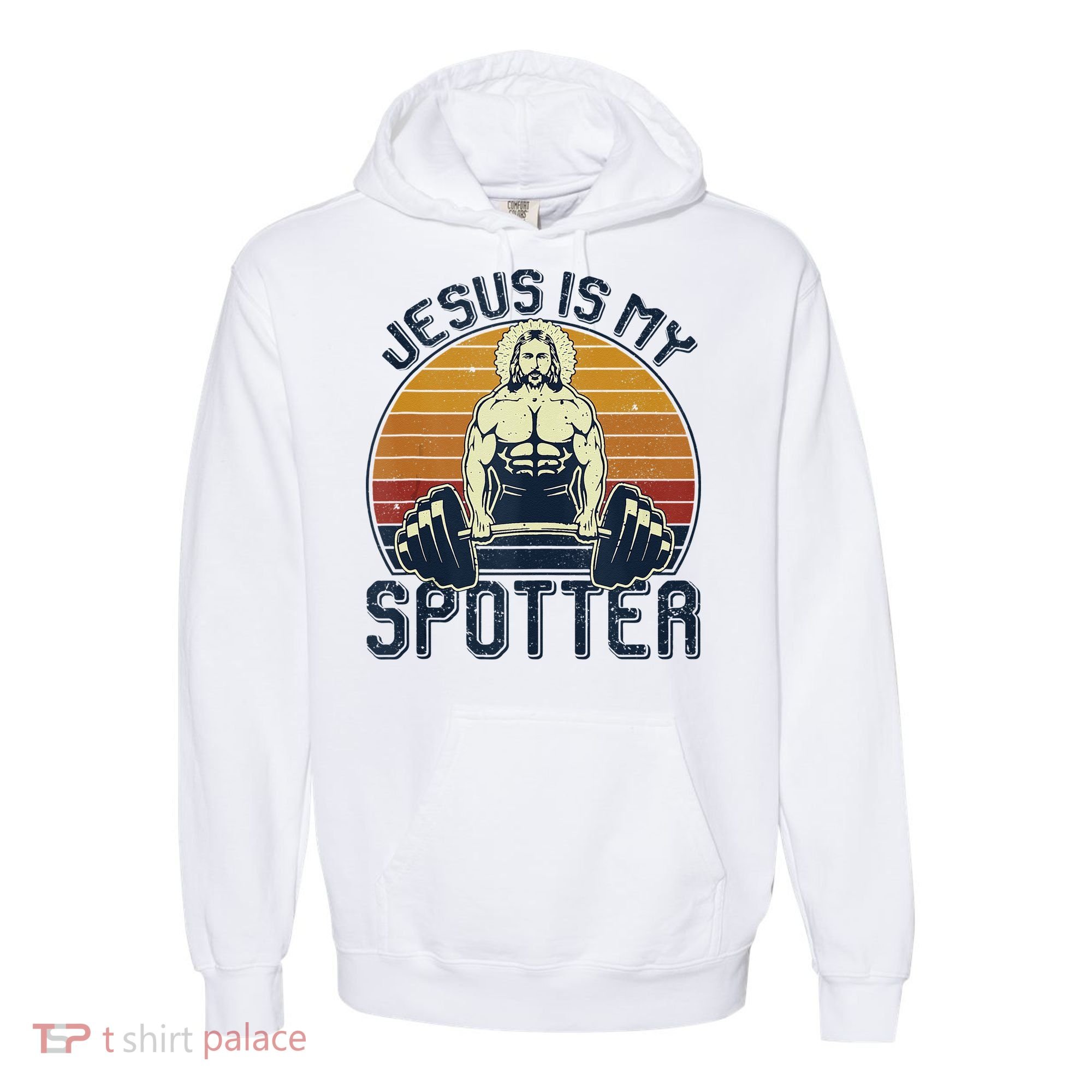 Jesus Is My Spotter Funny Christian Weightlifting Gym Comfort Colors Garment-Dyed Hooded Sweatshirt