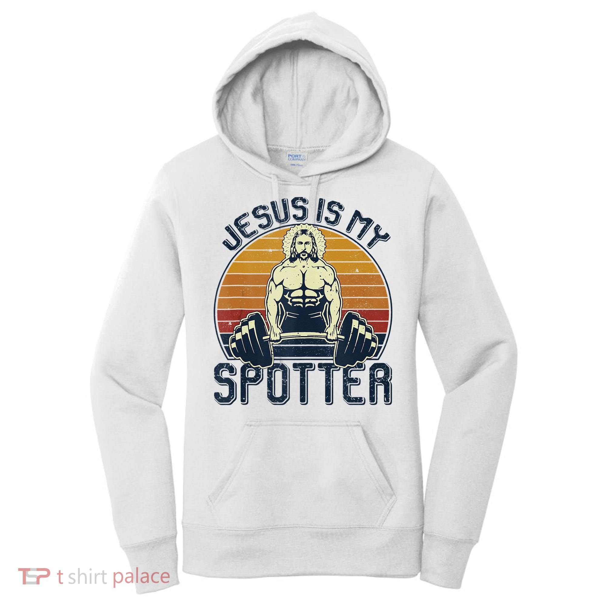 Jesus Is My Spotter Funny Christian Weightlifting Gym Women's Hoodie