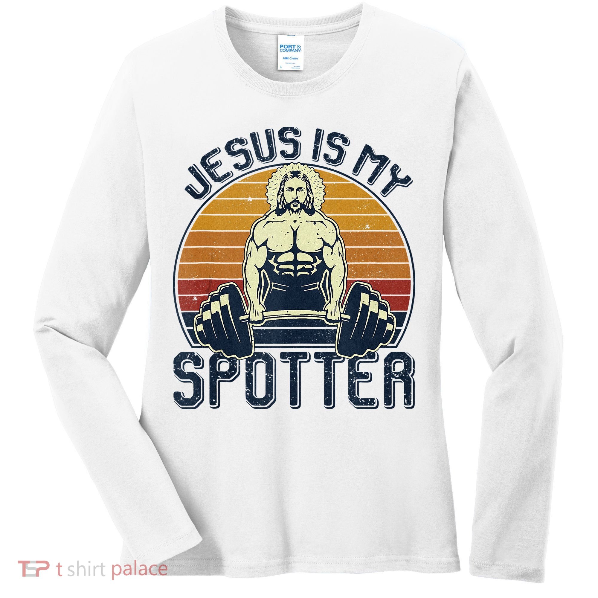 Jesus Is My Spotter Funny Christian Weightlifting Gym Women's Long Sleeve Shirt