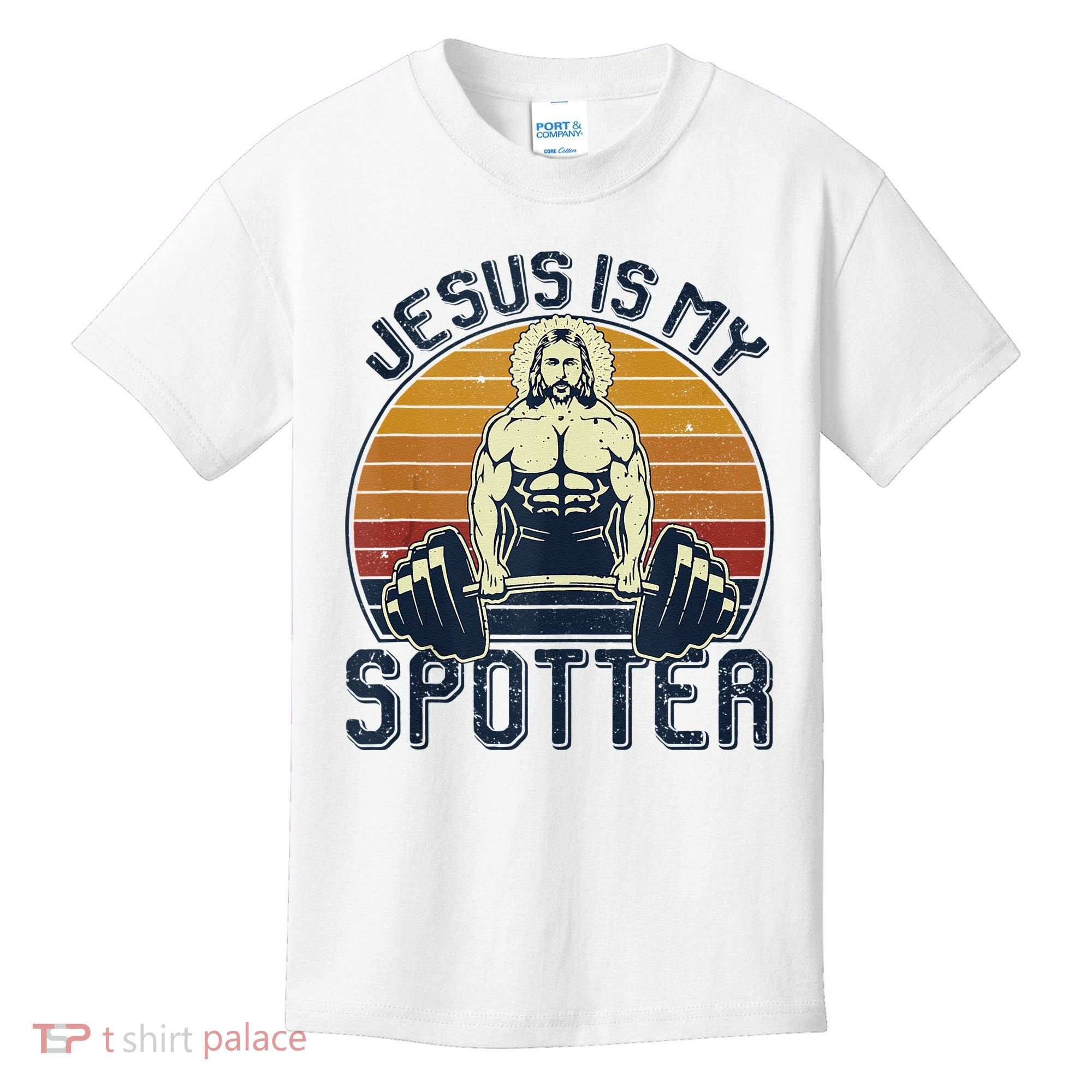 Jesus Is My Spotter Funny Christian Weightlifting Gym Kids T-Shirt