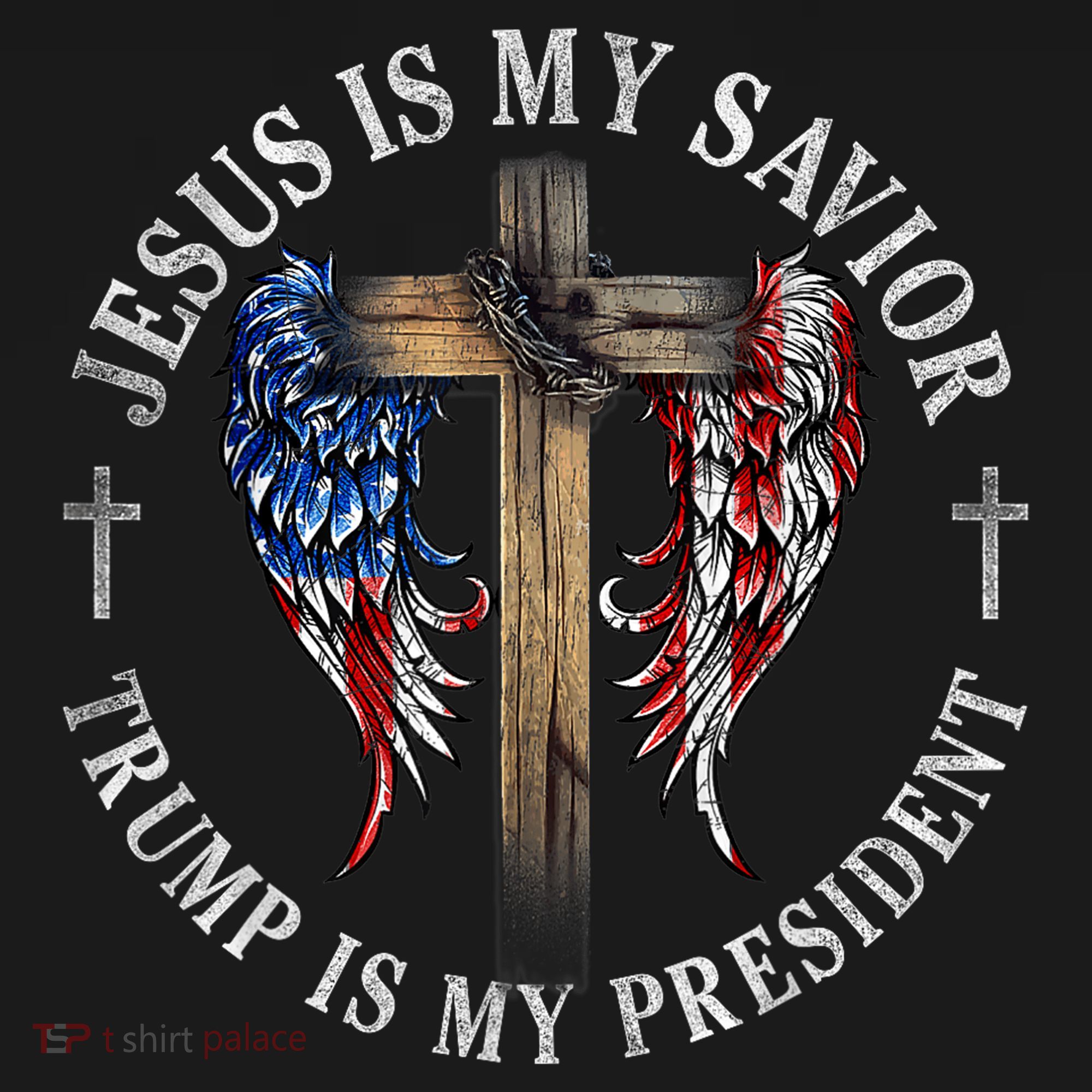 Jesus Is My Savior Trump Is My President 2024 Usa Flag Cross T-Shirt