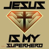 Jesus Is My Superhero Cute Powerful Christian Gift Kids T-Shirt thumb 2