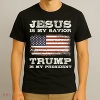 Jesus Is My Savior Trump Is My President T-Shirt thumb 3